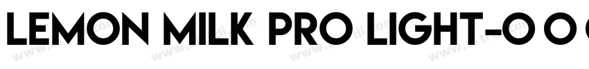 LEMON MILK Pro Light字体转换